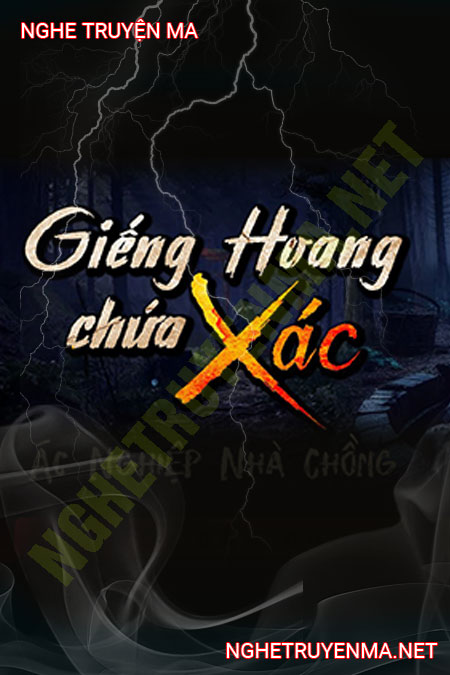 Giếng Hoang Chứa X.ác