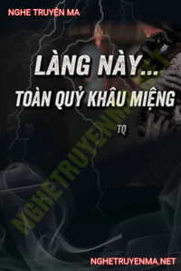 Làng Này Khâu Miệng