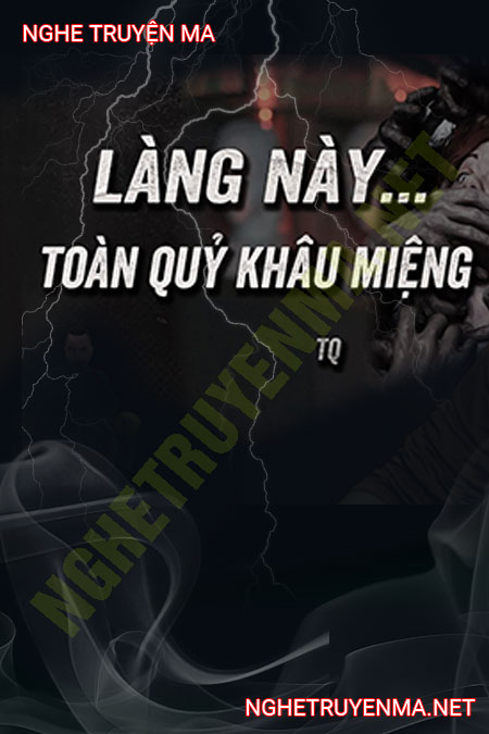 Làng Này Khâu Miệng