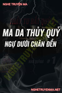 Ma Da Dưới Ngôi Đền Cổ Ven Sông