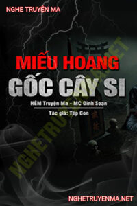 Miếu Hoang Gốc Cây Si