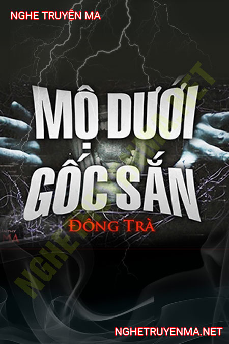 Ma Dưới Gốc Sắn