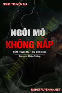 Ngôi Mộ Không Nắp