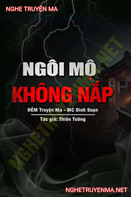 Ngôi Mộ Không Nắp