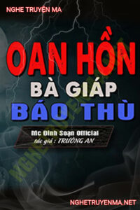 Oan Hồn Bà Giáp Báo Thù