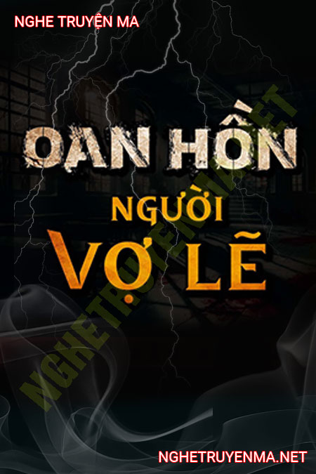 Oan Hồn Người Vợ Lẽ