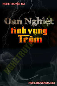 Oan Nghiệt Tình Vụng Trộm