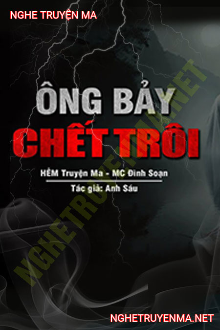 Ông Bảy C.hết Trôi