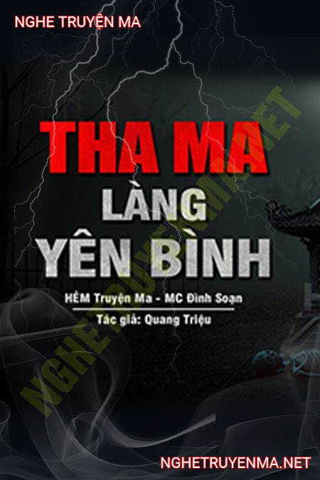 Bãi Tha Ma Làng Yên Bình