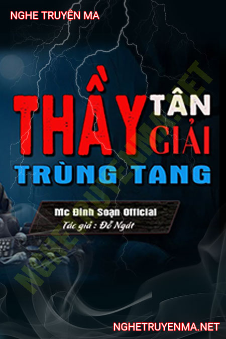 Thầy Tân Giải Trùng Tang