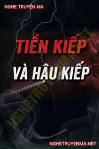 Ân Oán Hay Nhân Duyên Từ Kiếp Trước