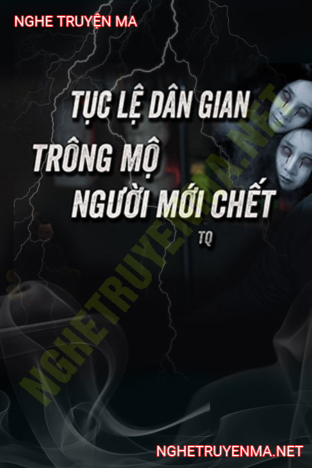 Trông Mộ Người C.hết