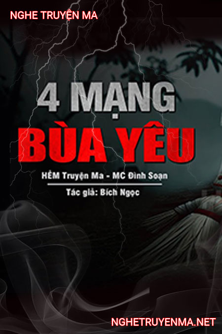 4 Mạng Bùa Yêu