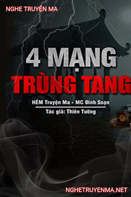 4 Mạng Trùng Tang
