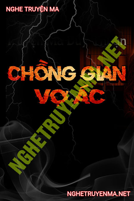 Chồng Gian Vợ Ác