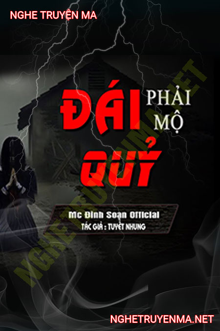 Đái Phải Mộ Quỷ