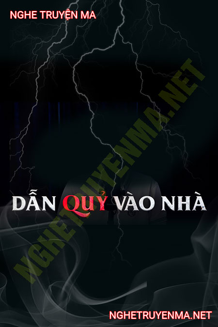 Rước Quỷ Vào Nhà