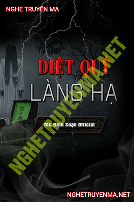 Diệt Quỷ Làng Hạ