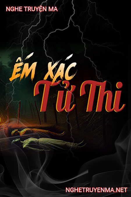 Ếm X.ác Tử Thi