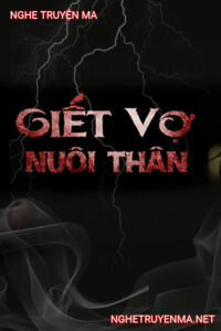 G.iết Vợ Nuôi Thân