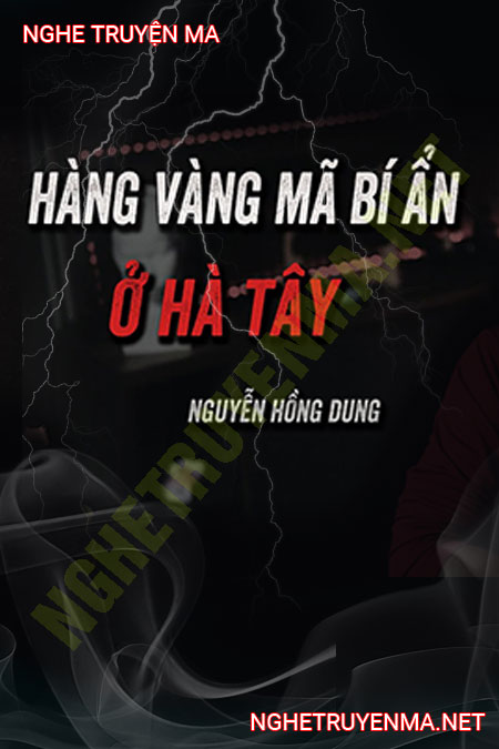 Hàng Mã Bí Ẩn Ở Hà Tây