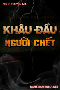Khâu Đầu Người C.hết
