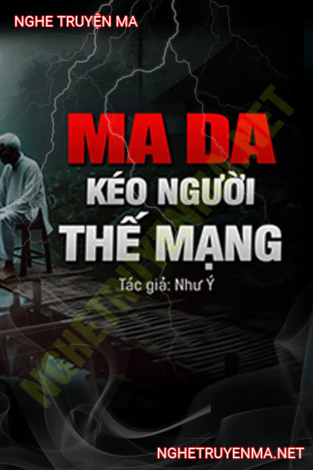 Ma Da Kéo Người Thế Mạng