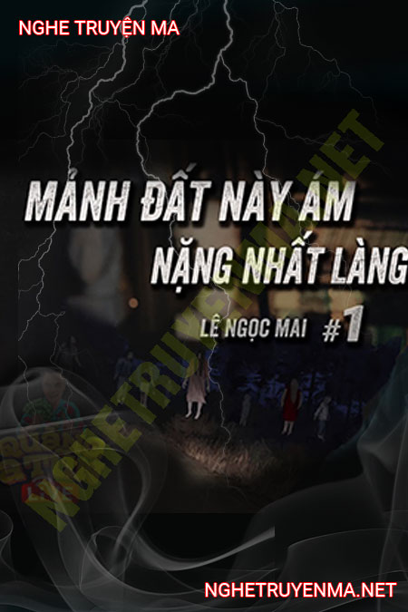 Đất Bị Yểm Ám Cả Làng Kinh Hãi