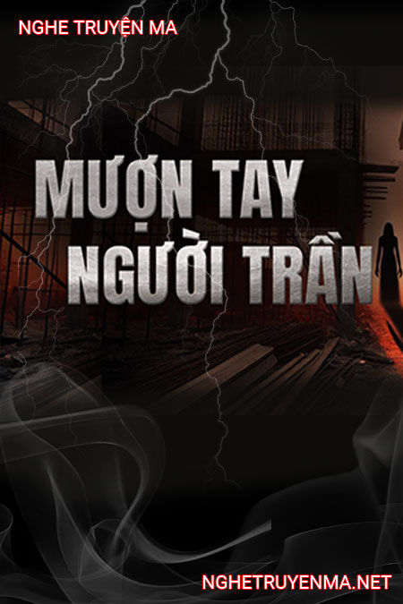 Mượn Tay Người Trần