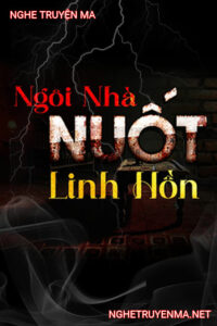 Ngôi Nhà Nuốt Linh Hồn
