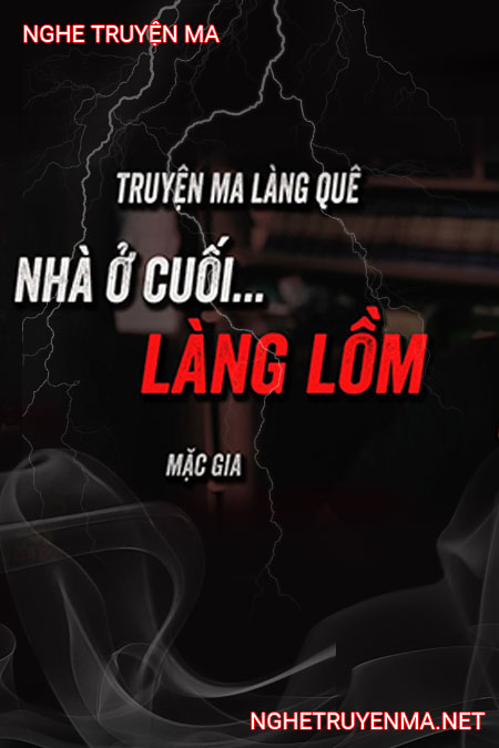 Nhà Ở Cuối Làng Lồm