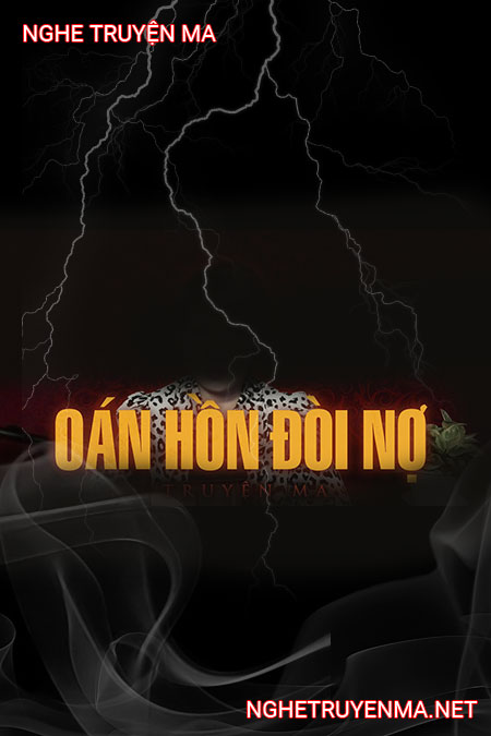 Oán Hồn Đòi Nợ