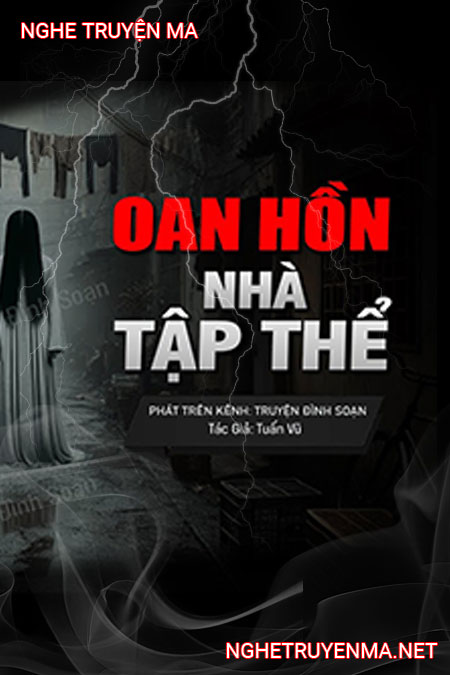 Oan Hồn Nhà Tập Thể