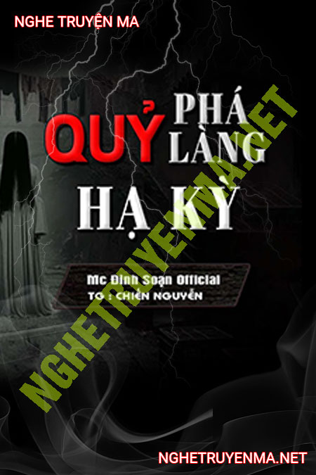 Quỷ Phá Làng Hạ Ký