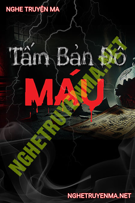 Tấm Bản Đồ Máu