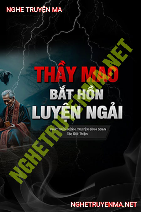 Thầy Mão Bắt Hồn Luyện Ngải