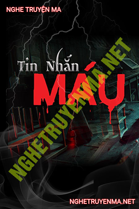 Tin Nhắn Máu