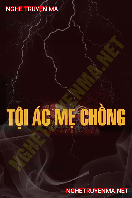 Tội Ác Mẹ Chồng