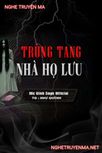 Trùng Tang Nhà Họ Lưu