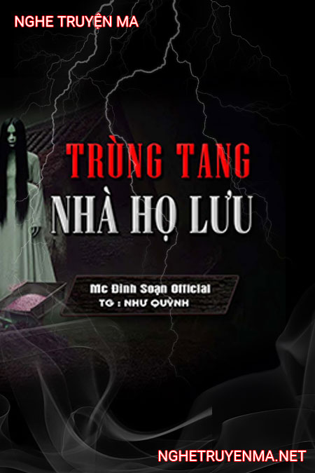 Trùng Tang Nhà Họ Lưu