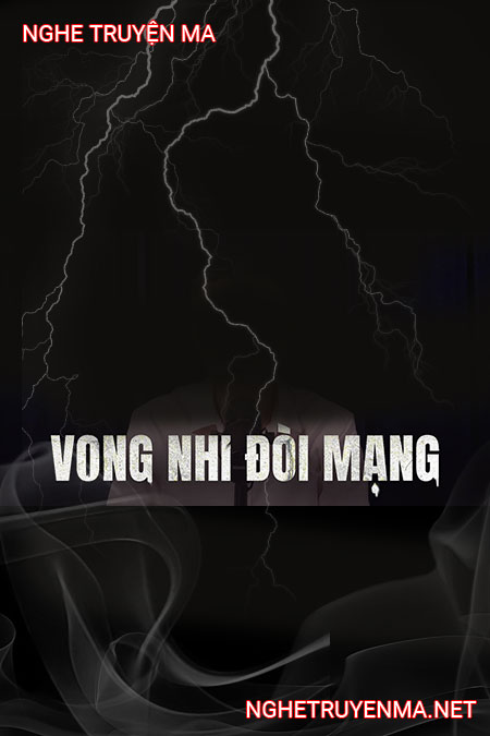 Vong Nhi Đòi Mạng