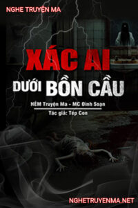 X.ác Ai Dưới Đáy Bồn Cầu