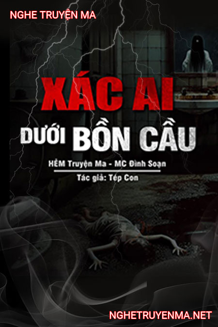 X.ác Ai Dưới Đáy Bồn Cầu