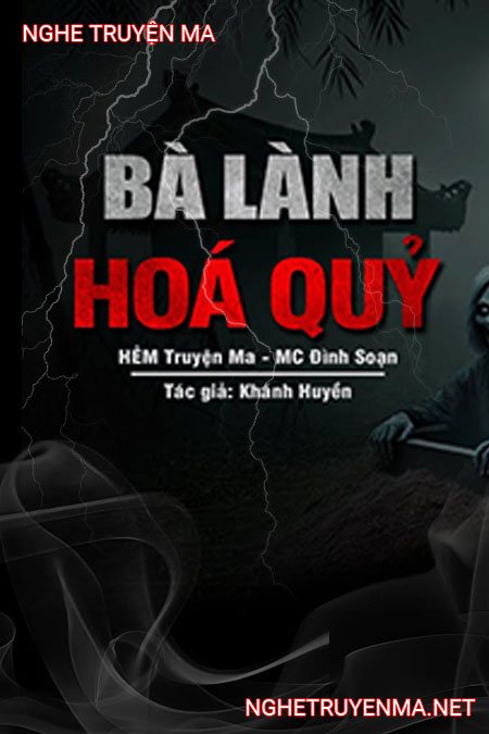 Bà Lành Hóa Quỷ