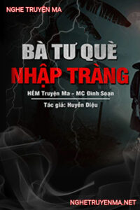 Bà Tư Què Nhập Tràng