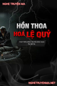 Hồn Thoa Hóa Lệ Quỷ