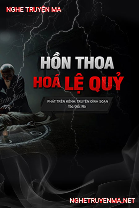 Hồn Thoa Hóa Lệ Quỷ