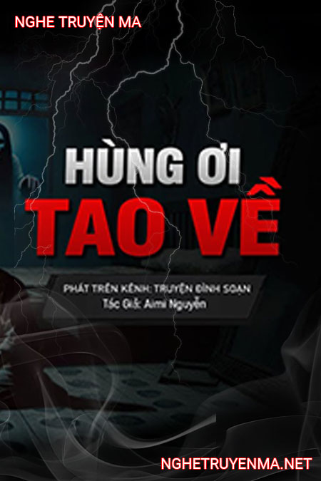 Hùng Ơi Tao Về