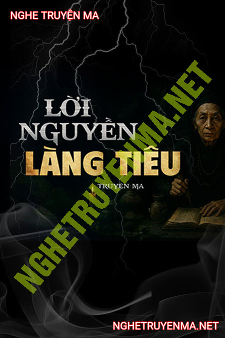 Lời Nguyền Làng Tiêu