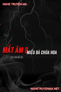 Quỷ Thần Ở Miếu Bà Chúa Hoa